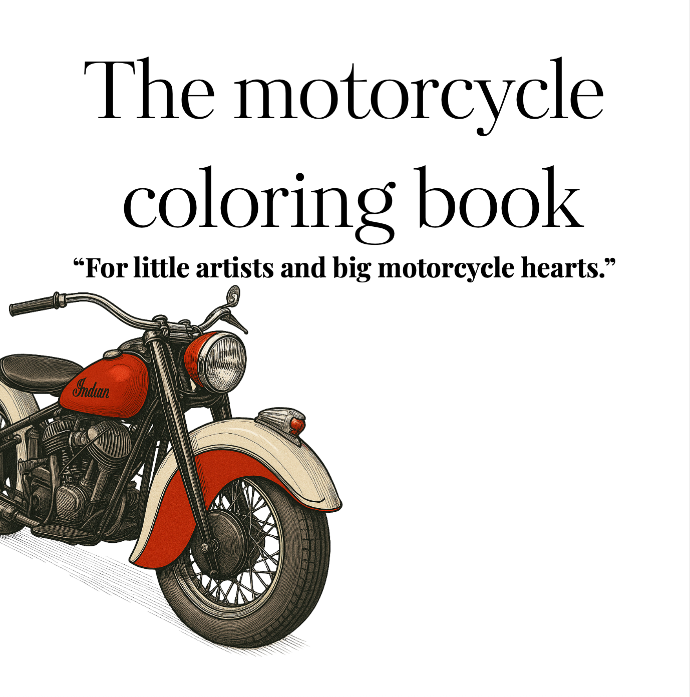 The Motorcycle Coloring Book